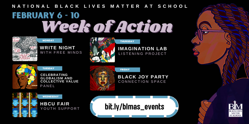 2023 Week of Action events during February 6-10. Visit bit.ly/blmas_events for future details.
