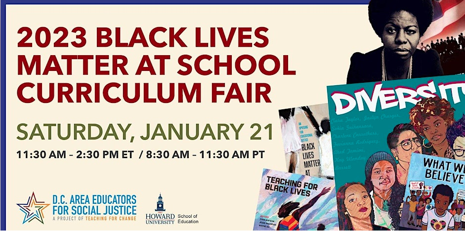 Image Description: Flyer with information about the 2023 BLM at School Curriculum Fair. Includes books for young people about racial and social and justice and a portrait of Nina Simone.